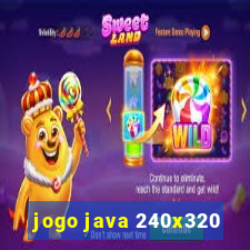 jogo java 240x320